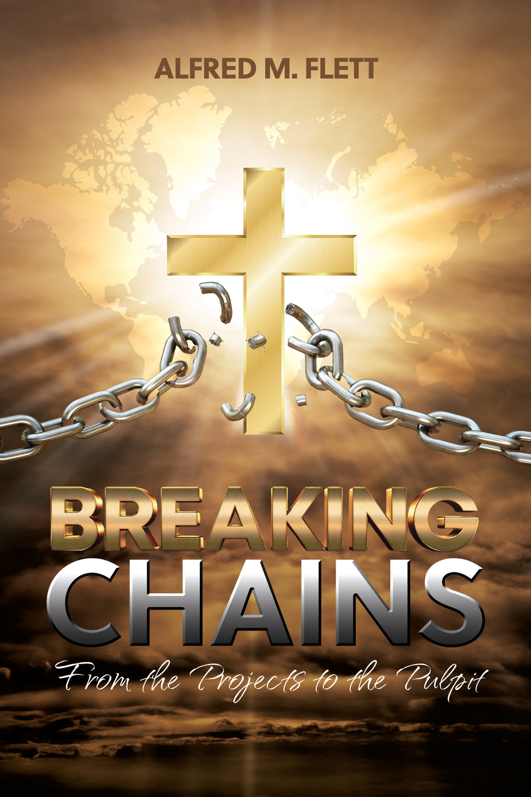 Breaking Chains: <br><small>From the Projects to the Pulpit</small>