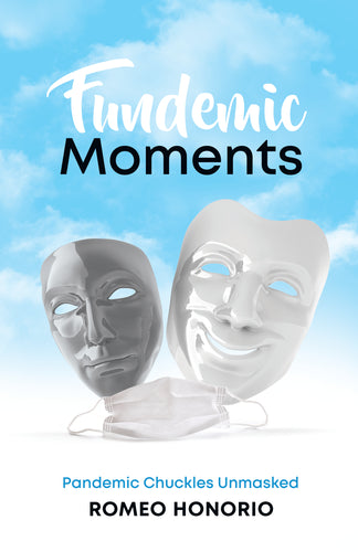Fundemic Moments:<br><small> Pandemic Chuckles Unmasked</small>