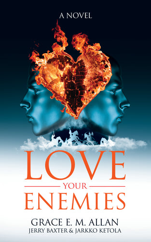 Love Your Enemies:<br><small>A Novel</small>