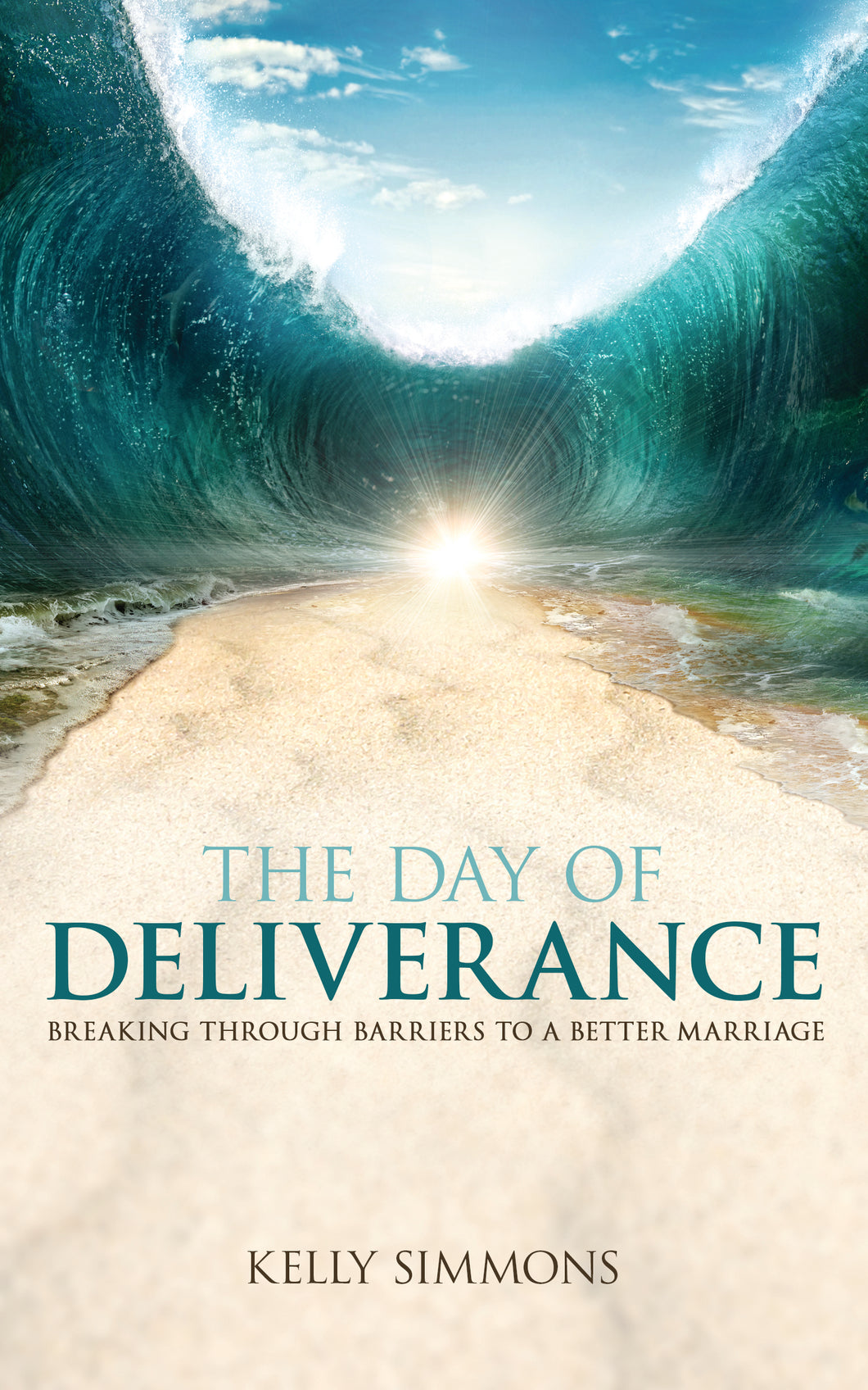 The Day of Deliverance: <br><small>Breaking through Barriers to a Better Marriage</small>