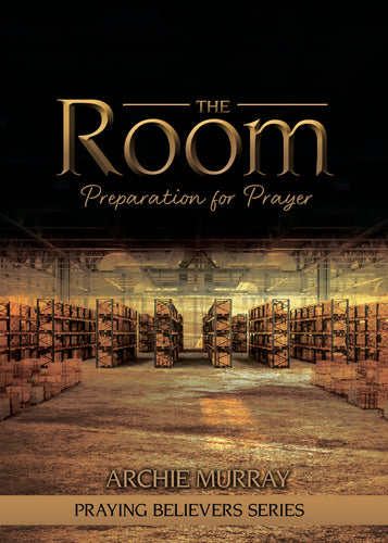 The Room:<br><small>Preparation for Prayer</small>