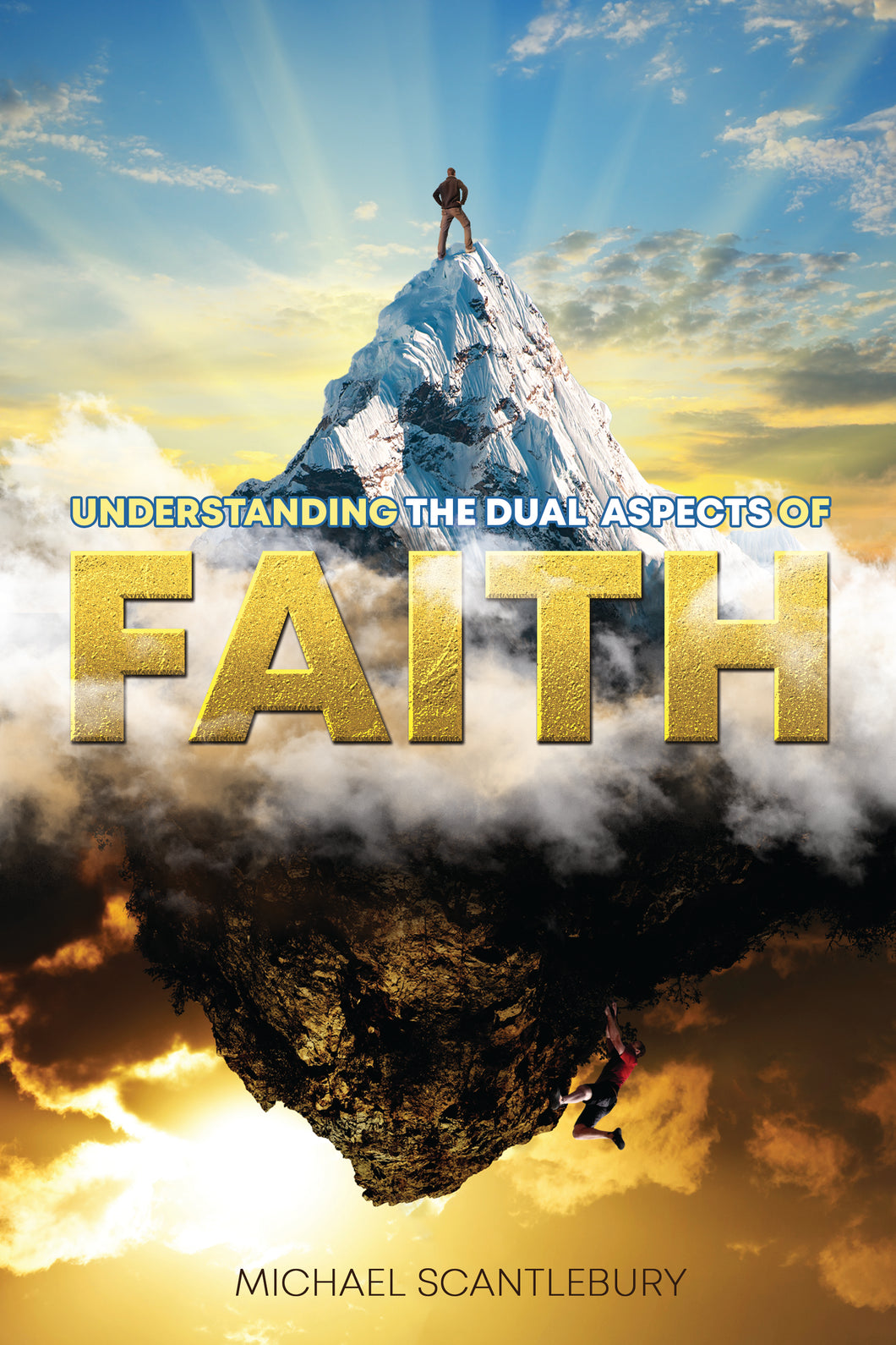 Understanding the Dual Aspects of Faith