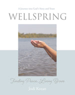 Wellspring: <br><small>Finding Peace, Living Brave</small>