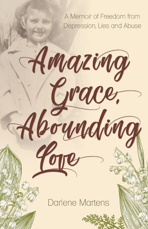 Amazing Grace, Abounding Love