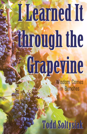 I Learned It through the Grapevine