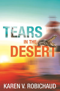 Tears in the Desert