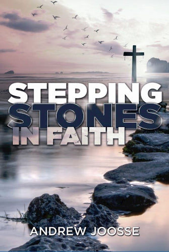 Stepping Stones in Faith