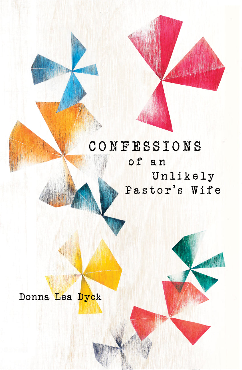 Confessions of an Unlikely Pastor's Wife