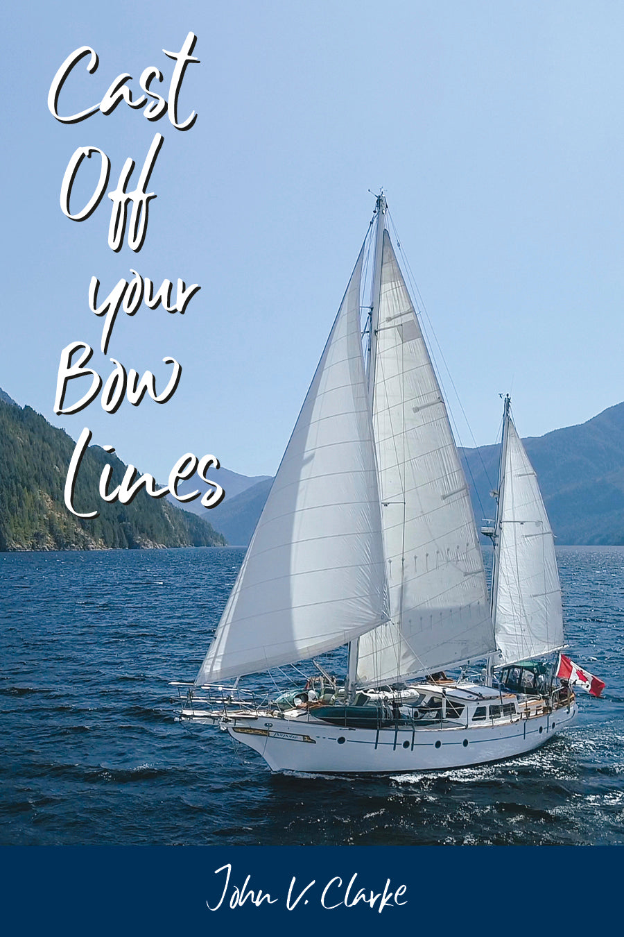 Cast Off Your Bow Lines