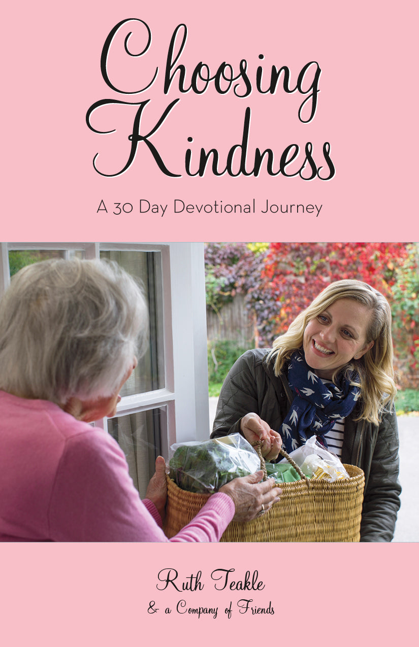 Choosing Kindness:<br><small>A Thirty Day Devotional Journey</small>