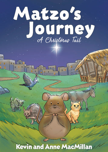Matzo's Journey:<br><small>A Christmas Tail</small>