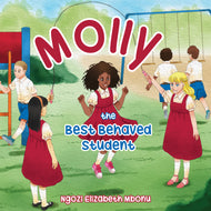 Molly:<br><small>The Best Behaved Student</small>