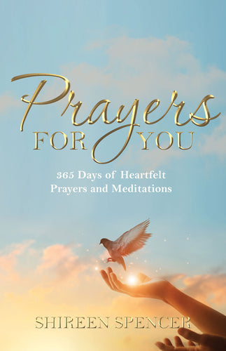 Prayers for You: <br><small>365 Days of Heartfelt Prayers and Meditations</small>
