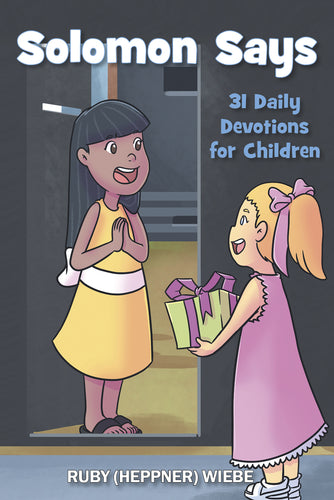 Solomon Says:<br><small>31 Daily Devotions for Children</small>