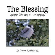 The Blessing:<br><small>Who May Ascend</small>