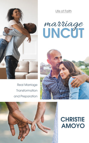 Marriage Uncut:<br><small>Real Marriage Transformation and Preparation</small>