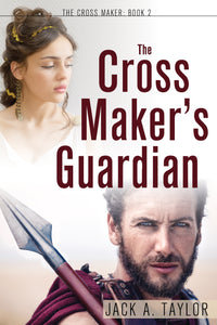 The Cross Maker's Guardian
